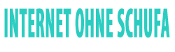 Internet trotz Schufa, DSL Anbieter ohne Bonitätsprüfung | Internet ohne Schufaauskunft